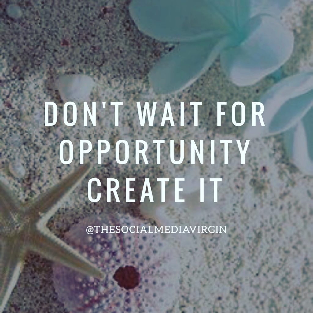 Create opportunities 
