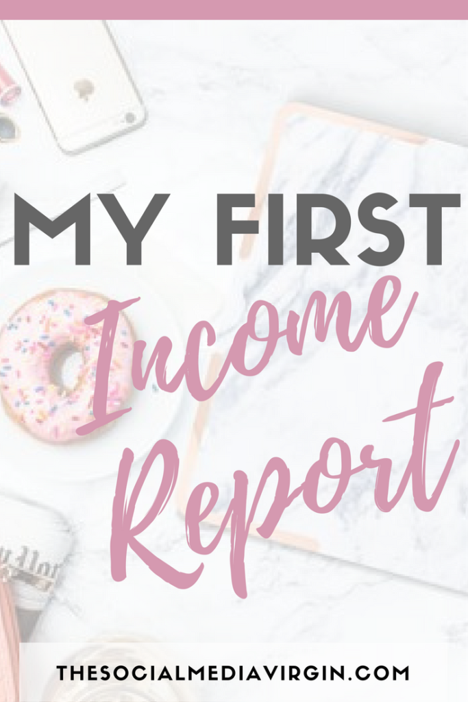 my-first-income-report-pinterest-graphic-blogging-my-first-income-report-the-social-media-virgin